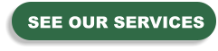 SEE OUR SERVICES